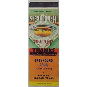 Front Strike Matchbook Cover Greyhound Drug McLean TX Texas Hamburgers Phone 69